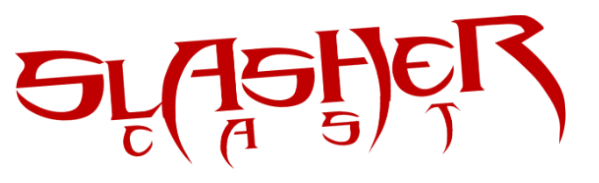 SlasherCast